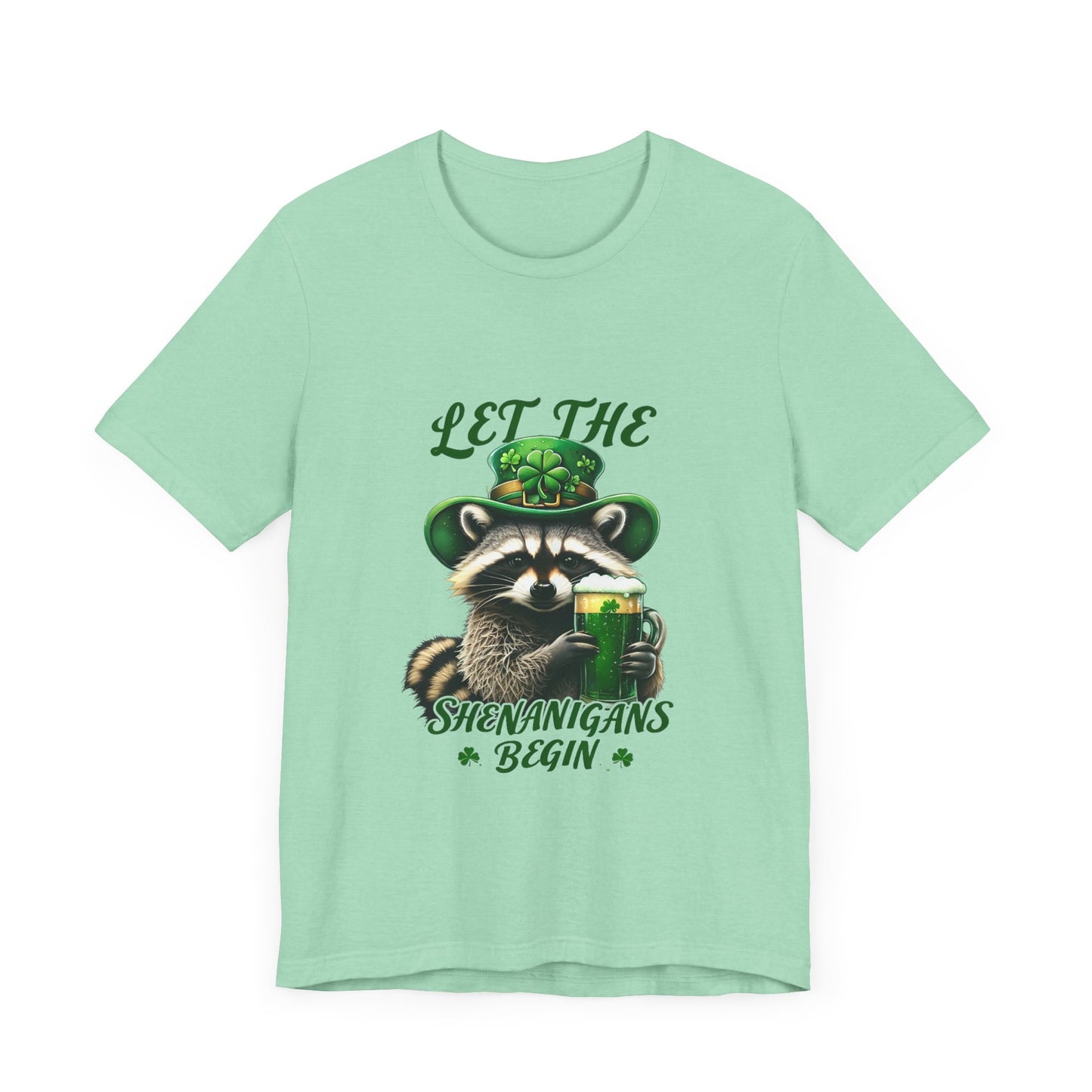St. Patrick's Day Raccoon T-Shirt - Let the Shenanigans Begin, Unisex Tee for Celebrations, Funny Gift, Party Wear, Holiday Shirt