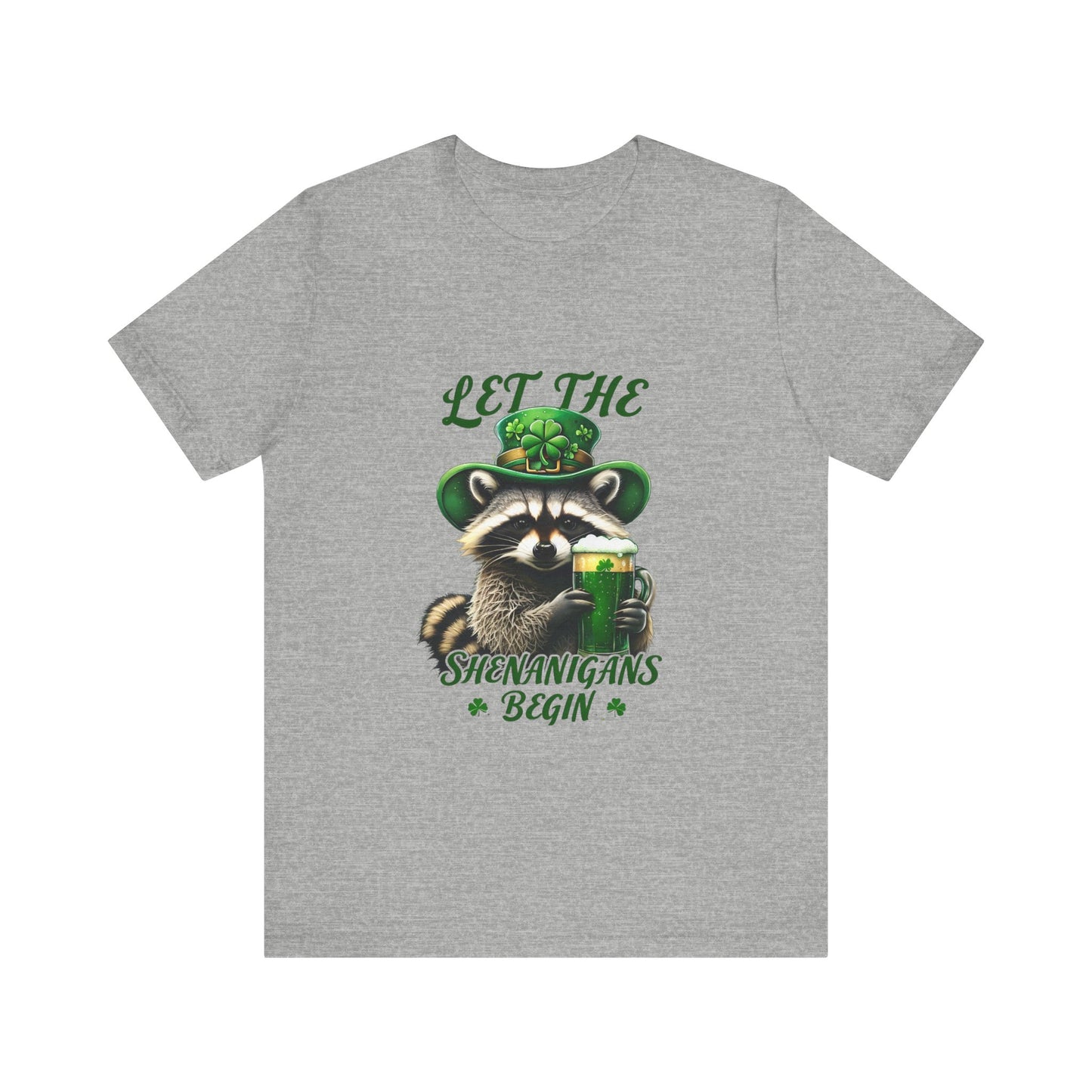 St. Patrick's Day Raccoon T-Shirt - Let the Shenanigans Begin, Unisex Tee for Celebrations, Funny Gift, Party Wear, Holiday Shirt