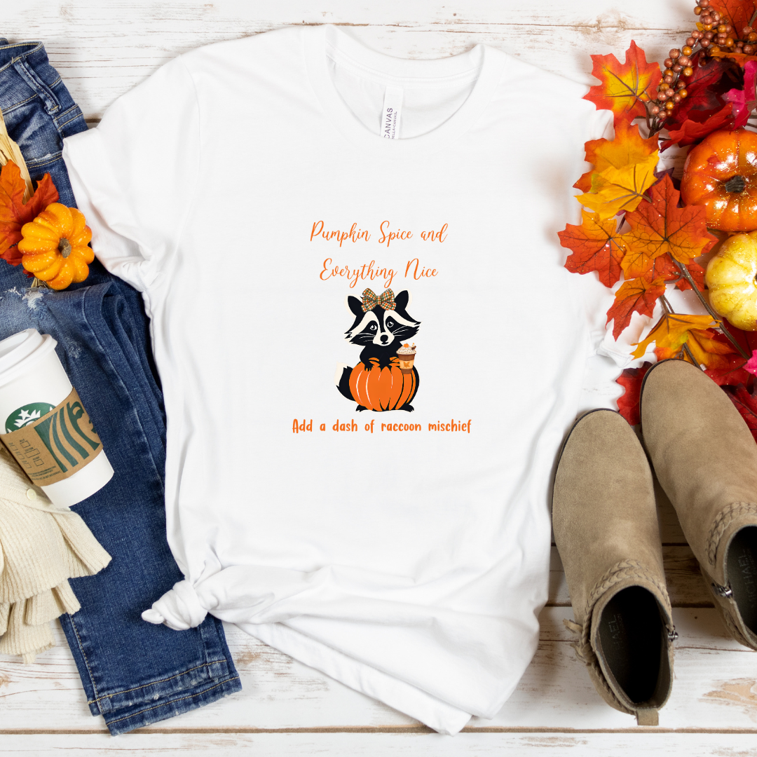 Bella + Canvas 'Pumpkin Spice & Raccoon Mischief' Fall Tee