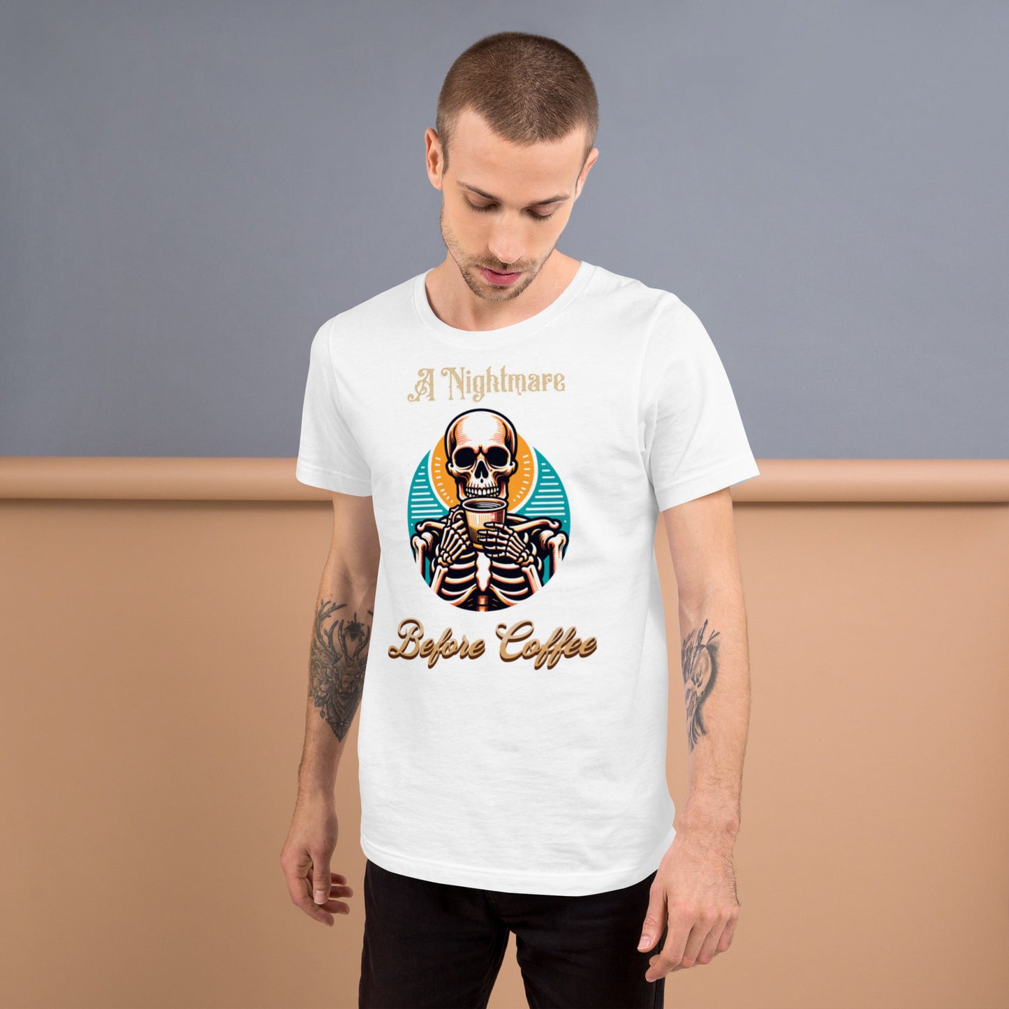A Nightmare Before Coffee with Male Skeleton Unisex Tee In White