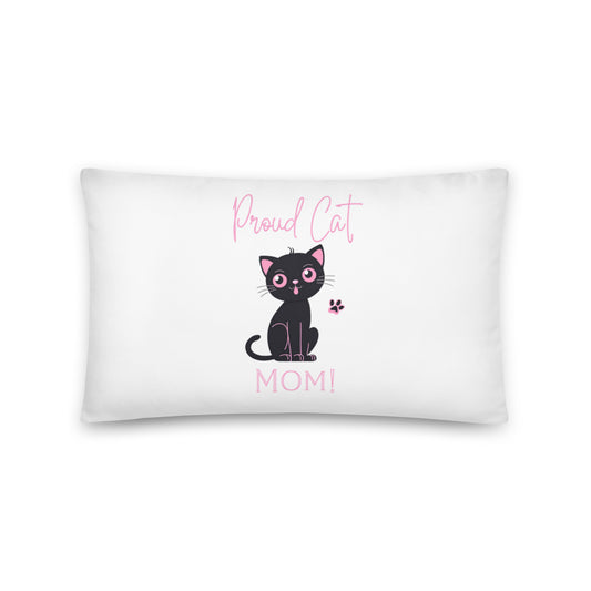 Proud Cat Mom 20x12 Polyester Pillow Case With Insert Included