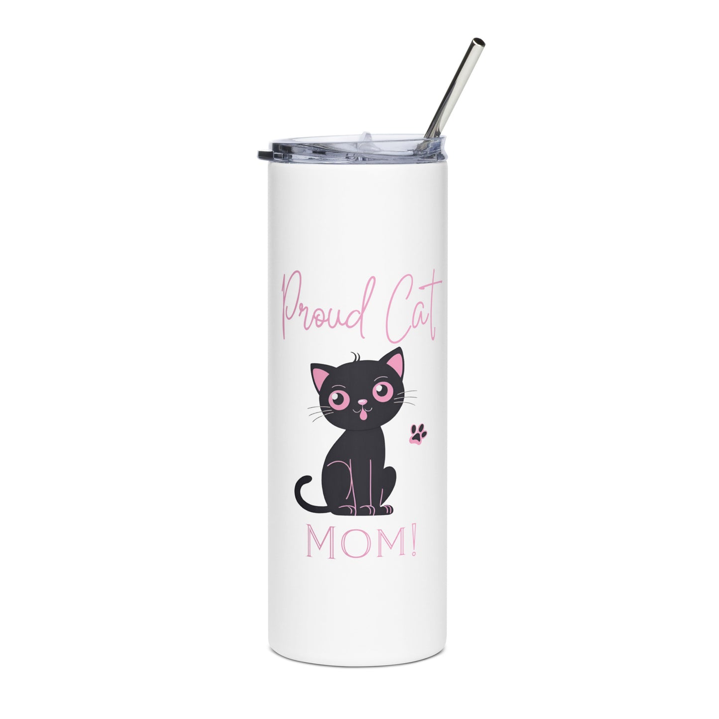 20oz Skinny Tumbler Proud Cat Mom  - Stainless Steel Cup With Lid And Straw