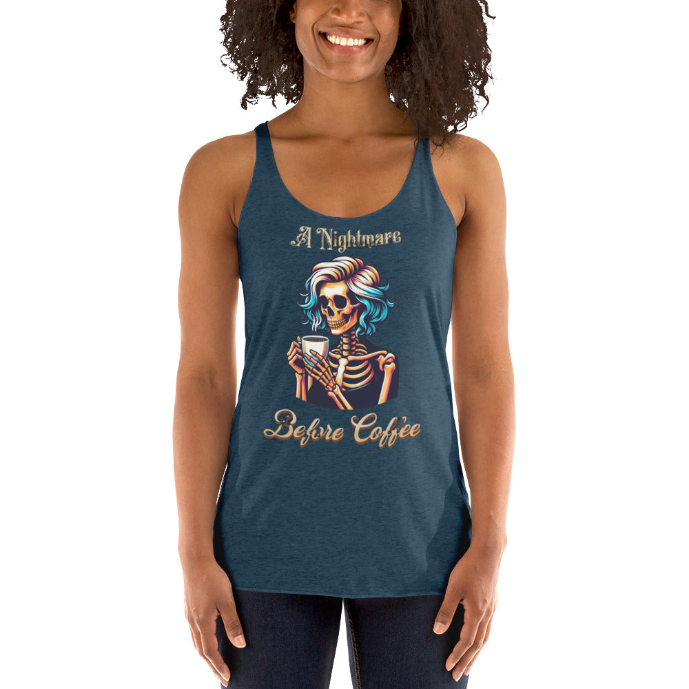 A Nightmare Before Coffee Women's Racerback Tank